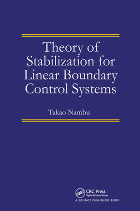 Nambu |  Theory of Stabilization for Linear Boundary Control Systems | Buch |  Sack Fachmedien