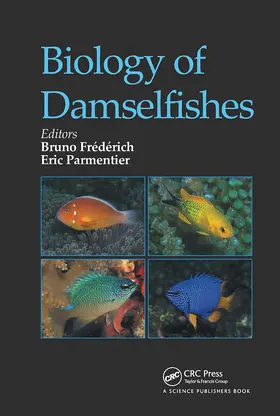 Frédérich / Parmentier |  Biology of Damselfishes | Buch |  Sack Fachmedien