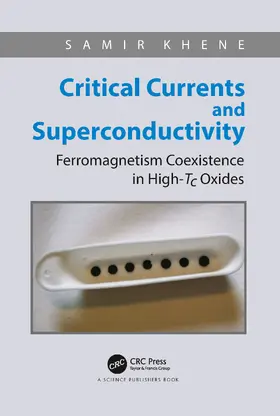 Khene |  Critical Currents and Superconductivity | Buch |  Sack Fachmedien