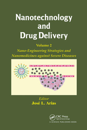 Arias |  Nanotechnology and Drug Delivery, Volume Two | Buch |  Sack Fachmedien