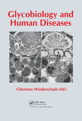 Wiederschain |  Glycobiology and Human Diseases | Buch |  Sack Fachmedien