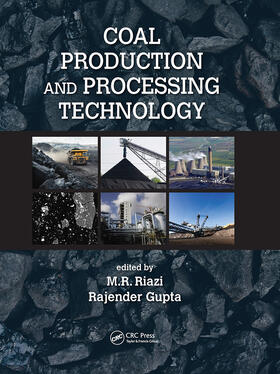 Riazi / Gupta |  Coal Production and Processing Technology | Buch |  Sack Fachmedien