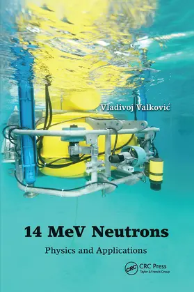 Valkovic |  14 MeV Neutrons | Buch |  Sack Fachmedien