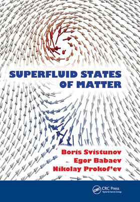 Svistunov / Babaev / Prokof'ev |  Superfluid States of Matter | Buch |  Sack Fachmedien