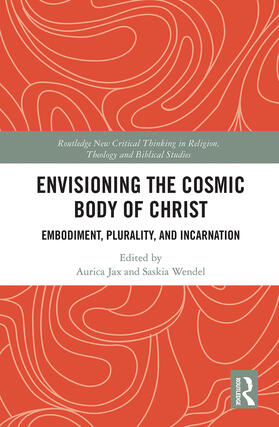 Jax / Wendel |  Envisioning the Cosmic Body of Christ | Buch |  Sack Fachmedien