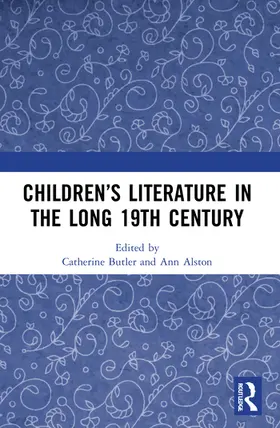 Alston / Butler |  Children's Literature in the Long 19th Century | Buch |  Sack Fachmedien