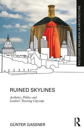 Gassner |  Ruined Skylines | Buch |  Sack Fachmedien