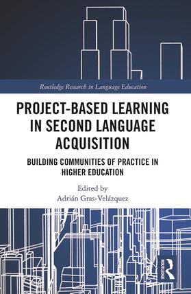 Gras-Velazquez |  Project-Based Learning in Second Language Acquisition | Buch |  Sack Fachmedien