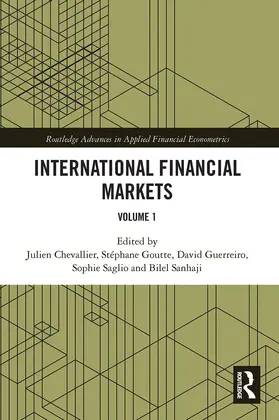 Chevallier / Goutte / Guerreiro |  International Financial Markets | Buch |  Sack Fachmedien