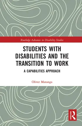 Mutanga |  Students with Disabilities and the Transition to Work | Buch |  Sack Fachmedien