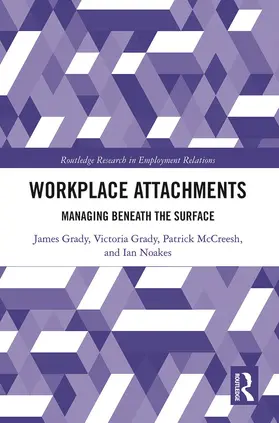 Grady / McCreesh / Noakes |  Workplace Attachments | Buch |  Sack Fachmedien