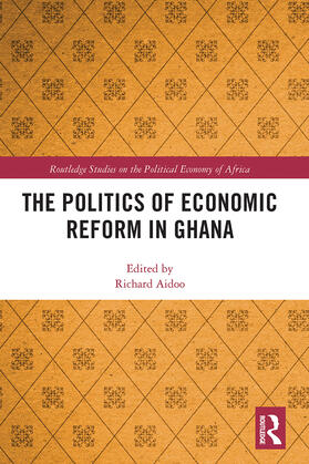 Aidoo |  The Politics of Economic Reform in Ghana | Buch |  Sack Fachmedien