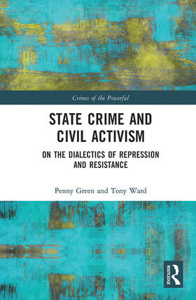 Green / Ward |  State Crime and Civil Activism | Buch |  Sack Fachmedien