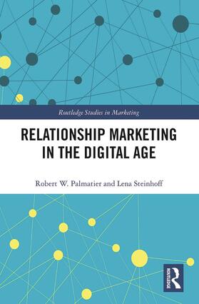 Steinhoff / Palmatier |  Relationship Marketing in the Digital Age | Buch |  Sack Fachmedien