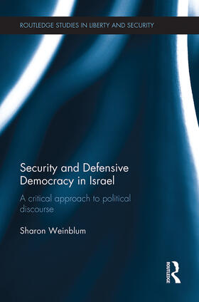 Weinblum |  Security and Defensive Democracy in Israel | Buch |  Sack Fachmedien