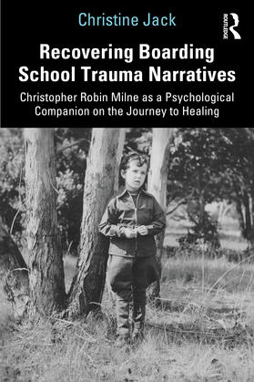 Jack |  Recovering Boarding School Trauma Narratives | Buch |  Sack Fachmedien