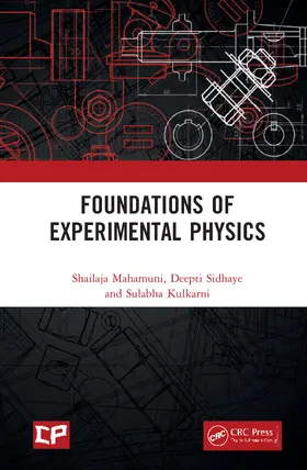 Mahamuni / Sidhaye / Kulkarni |  Foundations of Experimental Physics | Buch |  Sack Fachmedien