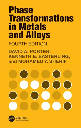 Porter / Easterling / Sherif |  Phase Transformations in Metals and Alloys | Buch |  Sack Fachmedien