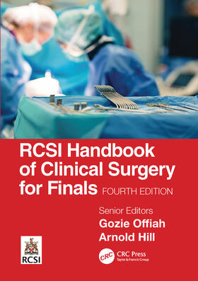 Offiah / Hill |  RCSI Handbook of Clinical Surgery for Finals | Buch |  Sack Fachmedien