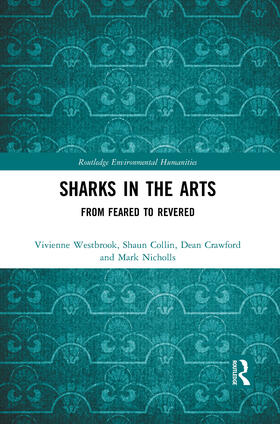 Westbrook / Collin / Crawford |  Sharks in the Arts | Buch |  Sack Fachmedien