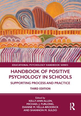 Vella-Brodrick / Allen / Furlong |  Handbook of Positive Psychology in Schools | Buch |  Sack Fachmedien