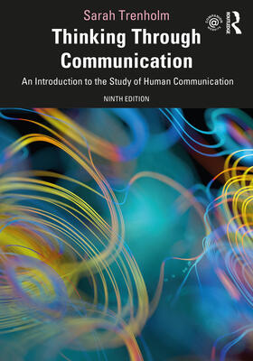 Trenholm |  Thinking Through Communication | Buch |  Sack Fachmedien