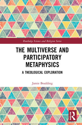 Boulding |  The Multiverse and Participatory Metaphysics | Buch |  Sack Fachmedien