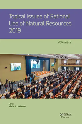 Litvinenko |  Topical Issues of Rational Use of Natural Resources, Volume 2 | Buch |  Sack Fachmedien