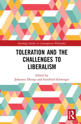 Drerup / Schweiger |  Toleration and the Challenges to Liberalism | Buch |  Sack Fachmedien