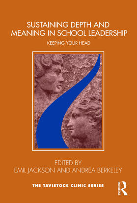 Jackson / Berkeley |  Sustaining Depth and Meaning in School Leadership | Buch |  Sack Fachmedien