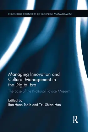 Tsaih / Han |  Managing Innovation and Cultural Management in the Digital Era | Buch |  Sack Fachmedien