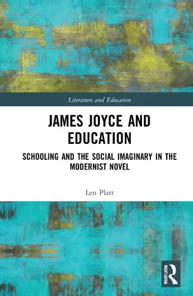 Platt |  James Joyce and Education | Buch |  Sack Fachmedien