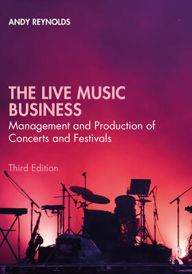 Reynolds |  The Live Music Business | Buch |  Sack Fachmedien