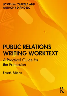 D’Angelo / Zappala |  Public Relations Writing Worktext | Buch |  Sack Fachmedien