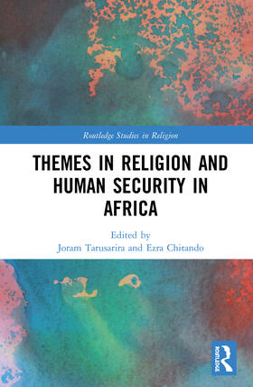 Tarusarira / Chitando | Themes in Religion and Human Security in Africa | Buch | 978-0-367-86133-9 | sack.de