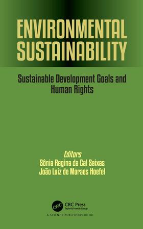 Regina da Cal Seixas / Luiz de Moraes Hoefel |  Environmental Sustainability | Buch |  Sack Fachmedien