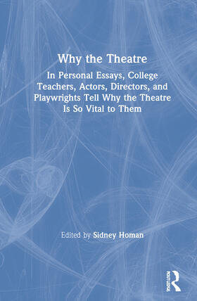 Homan |  Why the Theatre | Buch |  Sack Fachmedien