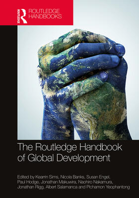 Sims / Banks / Engel |  The Routledge Handbook of Global Development | Buch |  Sack Fachmedien