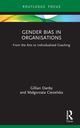 Danby / Ciesielska |  Gender Bias in Organisations | Buch |  Sack Fachmedien
