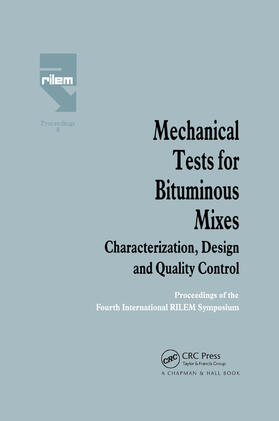 Eustacchio / Fritz |  Mechanical Tests for Bituminous Mixes - Characterization, Design and Quality Control | Buch |  Sack Fachmedien