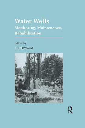 Howsam |  Water Wells - Monitoring, Maintenance, Rehabilitation | Buch |  Sack Fachmedien