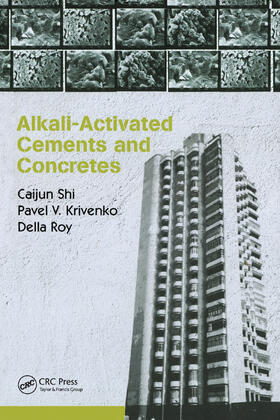 Shi / Roy / Krivenko |  Alkali-Activated Cements and Concretes | Buch |  Sack Fachmedien