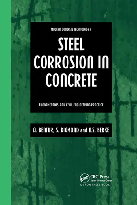 Bentur / Berke / Diamond |  Steel Corrosion in Concrete | Buch |  Sack Fachmedien