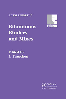 Francken |  Bituminous Binders and Mixes | Buch |  Sack Fachmedien