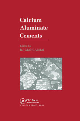 Mangabhai |  Calcium Aluminate Cements | Buch |  Sack Fachmedien