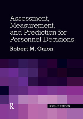 Guion |  Assessment, Measurement, and Prediction for Personnel Decisions | Buch |  Sack Fachmedien