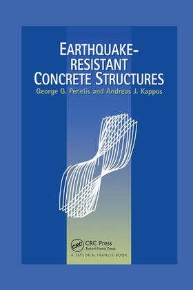 Kappos / Penelis |  Earthquake Resistant Concrete Structures | Buch |  Sack Fachmedien