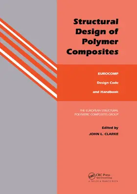 Clarke |  Structural Design of Polymer Composites | Buch |  Sack Fachmedien