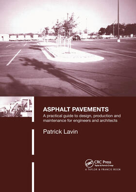 Lavin |  Asphalt Pavements | Buch |  Sack Fachmedien