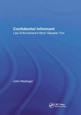 Madinger |  Confidential Informant | Buch |  Sack Fachmedien